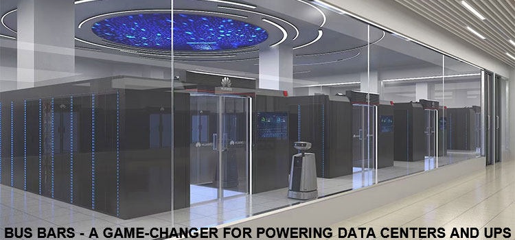 01-Bus-Bars-A-Game-Changer-for-Powering-Data-Centers02.jpg